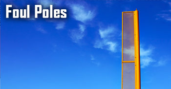 Foul Poles